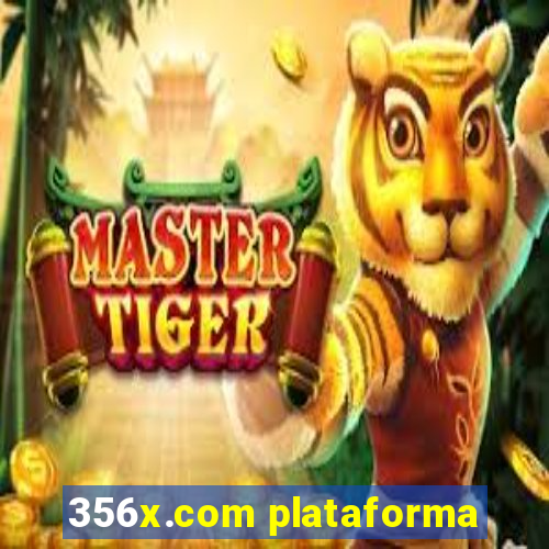 356x.com plataforma